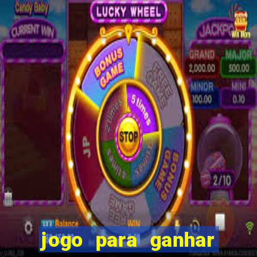 jogo para ganhar dinheiro de verdade sem depositar nada